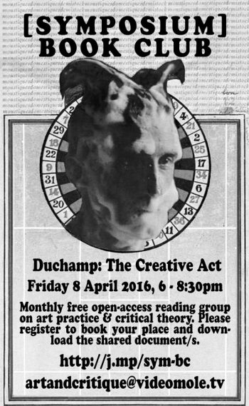 [BOOKCLUB]#6 Duchamp The Creative Act, 8 April 2016, The Field New Cross.